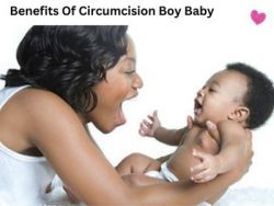 Benefits Of Circumcision For Baby Boys