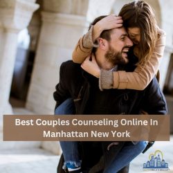 Best Couples Counseling Online In Manhattan New York