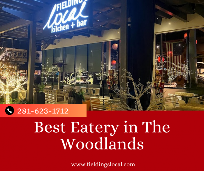 Best Eatery in The Woodlands- Fielding’s Local Kitchen + Bar