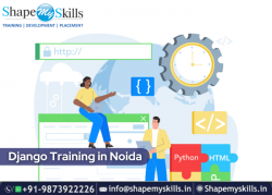 Build Your Career – Django Training in Noida | ShapeMySkills