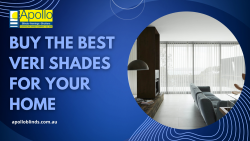 Buy The Best Veri Shades for Your Home