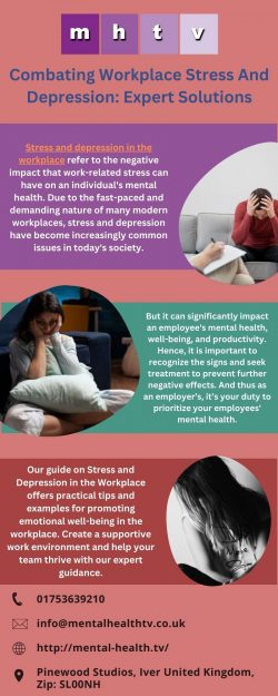 Combating Workplace Stress And Depression: Expert Solutions