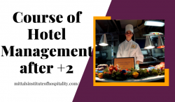 Course of hotel management after 12th