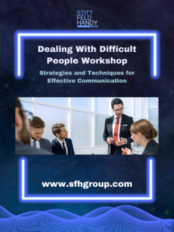 Dealing With Difficult People Workshop: Strategies and Techniques for Effective Communication
