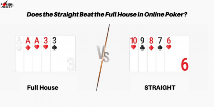 Does the Straight Beat the Full House in Online Poker?