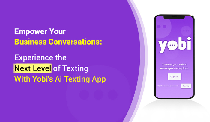 Empower Your Business Conversations: Experience the Next Level of Texting with Yobi’s Ai T ...