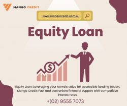 Unlocking Financial Potential: Equity Loans by Mango Credit