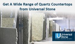 Get A Wide Range of Quartz Countertops from Universal Stone