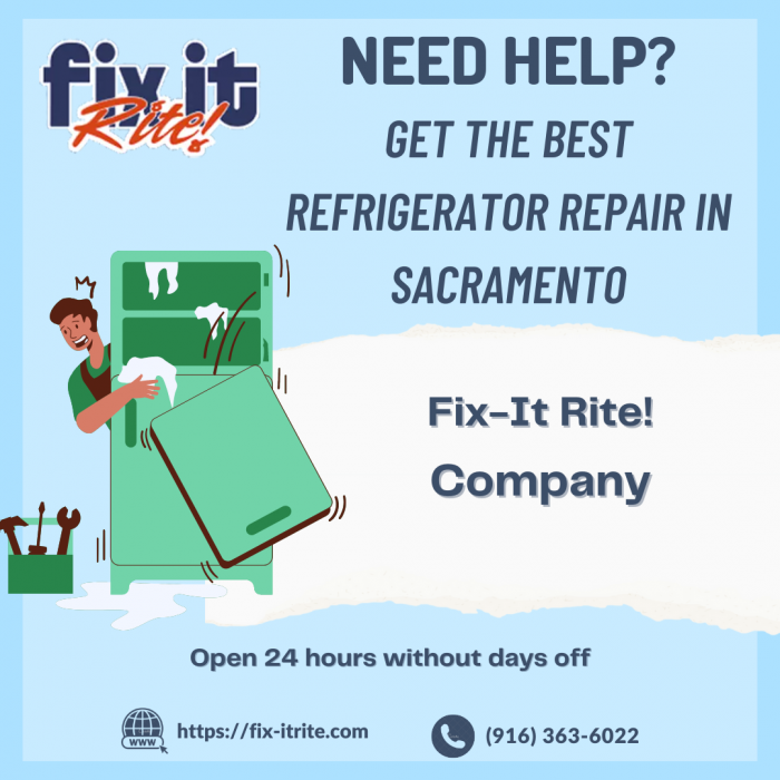 Get The Best Refrigerator Repair in Sacramento
