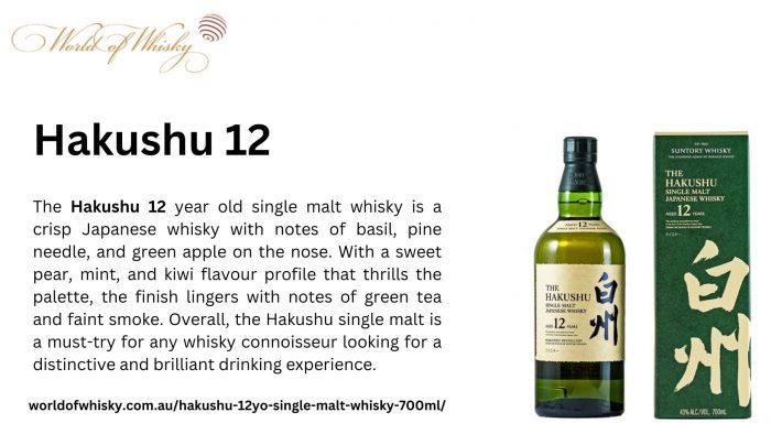 Hakushu 12 – World of Whisky