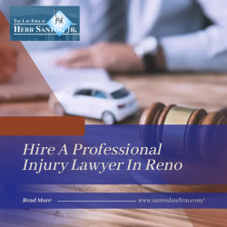 Hire A Professional Injury Lawyer In Reno