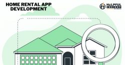 Home Rental App Development Company In USA | Helpful Insight
