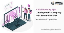 Hotel Booking App Development Services In USA | Helpful Insight