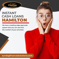 Get Instant Cash Loans in Hamilton with Sundog Financial Solutions