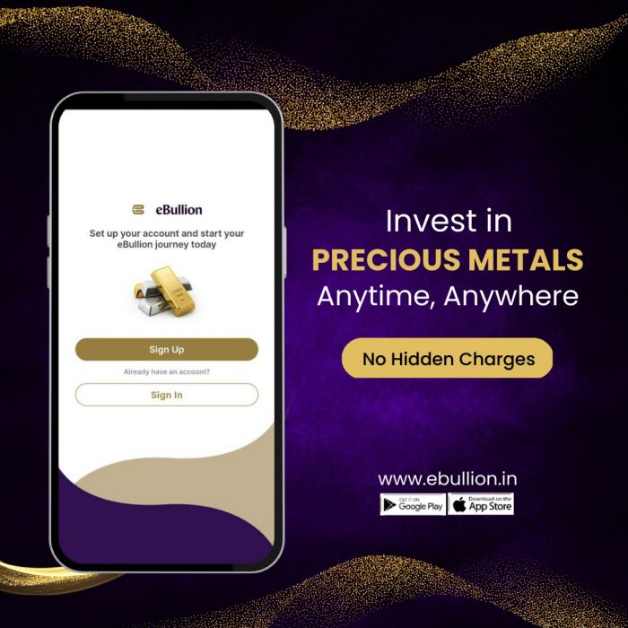Invest in Precious Metals – Start Your Journey with eBullion