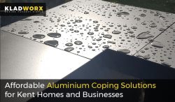 Kladworx: Affordable Aluminium Coping Solutions for Kent Homes and Businesses