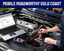 We Offer The Best Mobile Roadworthy Gold Coast Services