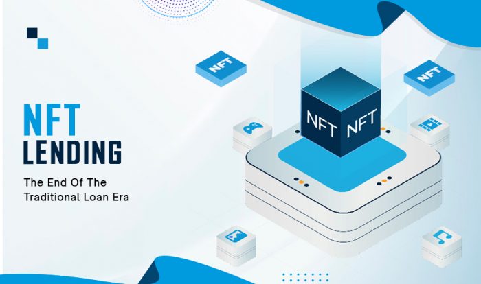 Everything You Need to Know About NFT Development & Lending