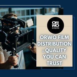 Orwo Film Distribution: Quality You Can Trust