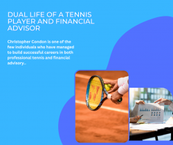 Dual Life of a Tennis Player and Financial Advisor