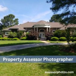 Property Assessor Photographer