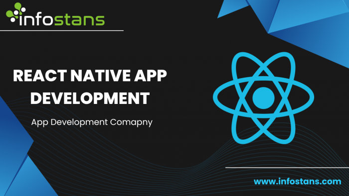 A React Native App Development Company – Info Stans