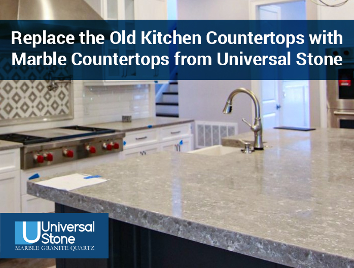 Replace The Old Kitchen Countertops With Marble Countertops From Universal Stone Social Social 2370