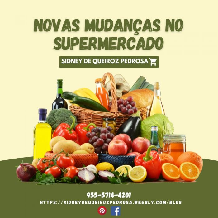 Sidney De Queiroz Pedrosa – Novas mudanças no Supermercado