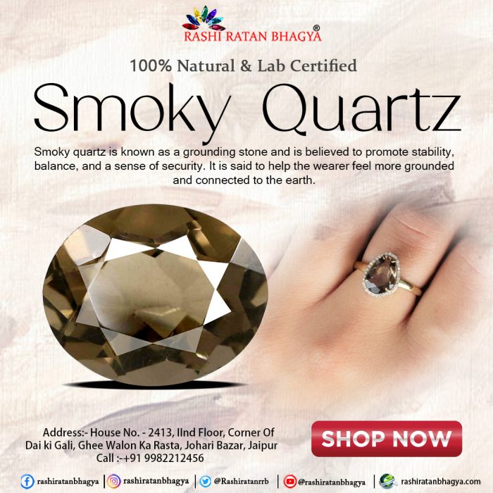 Shop Lab Certified Smoky Quartz Stone Online at Best Price