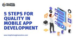 5 Essential Steps to Mastering Quality in Mobile App Development