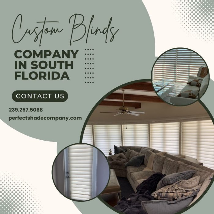 The Best Custom Blinds Company In South Florida