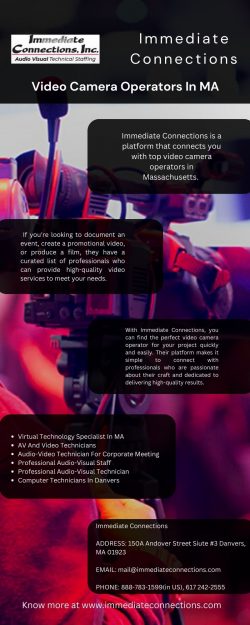 Immediate Connections – Video Camera Operators In MA
