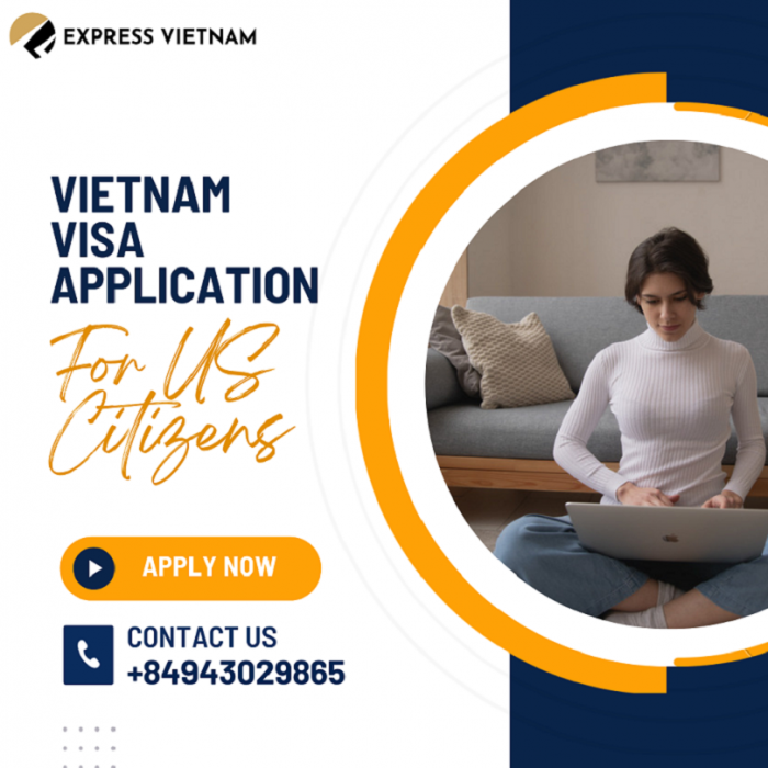 How to Apply Vietnam Visa Application for US Citizens – Express Vietnam
