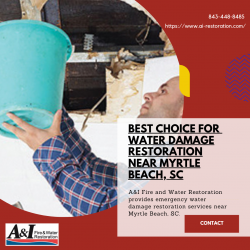 Best Choice for Water Damage Restoration in Myrtle Beach, SC