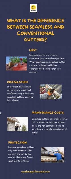 What is the difference between seamless and conventional gutters?