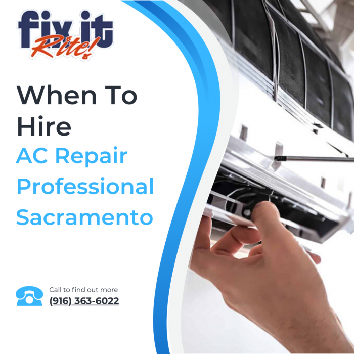 When To Hire AC Repair Professional in Sacramento
