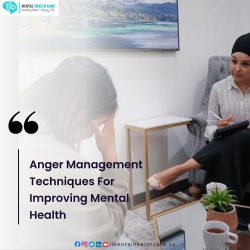 Anger Management Techniques For Improving Mental Health