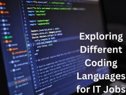 Exploring Different Coding Languages for IT Jobs