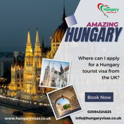 Hungary Visa for UK Residents