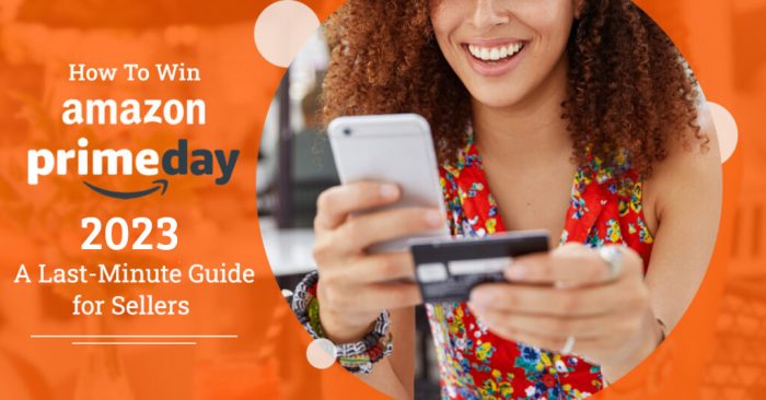 Unlocking Success: Essential Last-Minute Tips for Amazon Prime Day