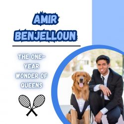 Amir Benjelloun – The One-Year Wonder of Queens