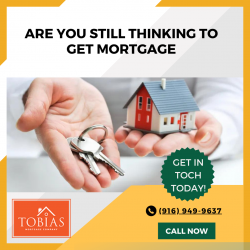Are You Still Thinking To Get Mortgage