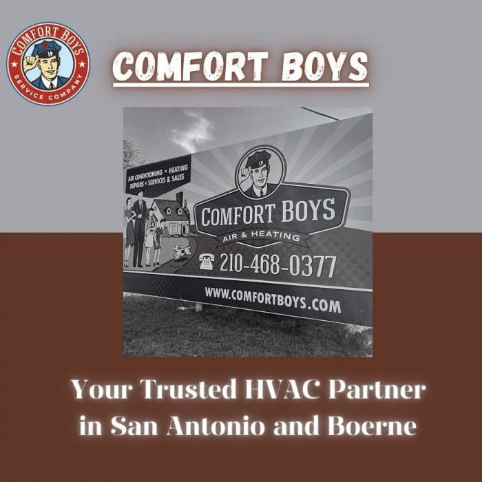 Comfort Boys – Your Trusted HVAC Partner in San Antonio and Boerne
