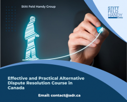 Effective and Practical Alternative Dispute Resolution Course in Canada