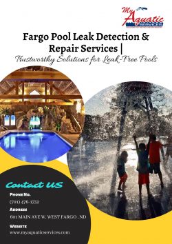 Fargo Pool Leak Detection & Repair Services: Trustworthy Solutions for Leak-Free Pools