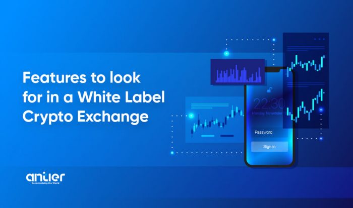 Key Features of White Label Crypto Exchange Software