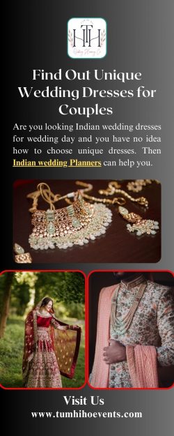 Find Out Unique Wedding Dresses For Indian Couples | Tum Hi Ho Events