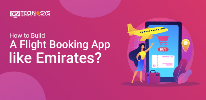 How to Build a Flight Booking App like Emirates in 2023?