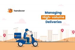 Handover – Managing High-Volume Deliveries