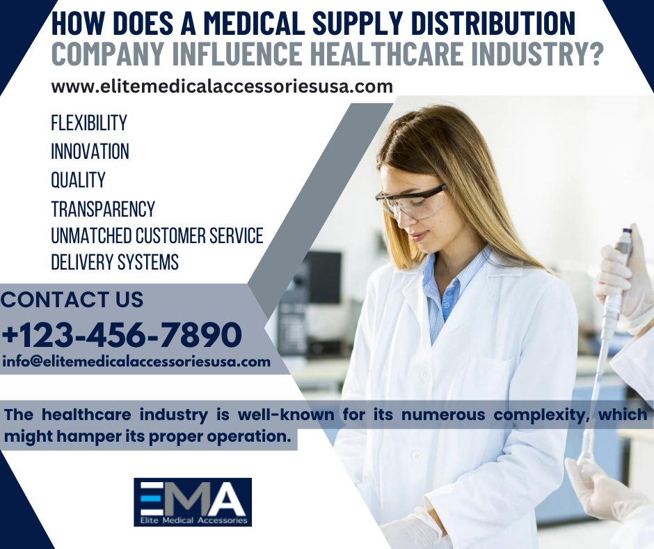 How Does A Medical Supply Distribution Company Influence Healthcare